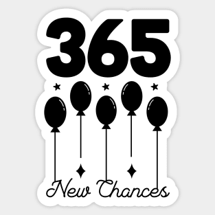 365 New Chances Sticker